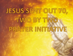Here we introduced the Jesus sent our 70 two by two prayer assignment 