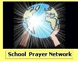 Schooll Prayer Network